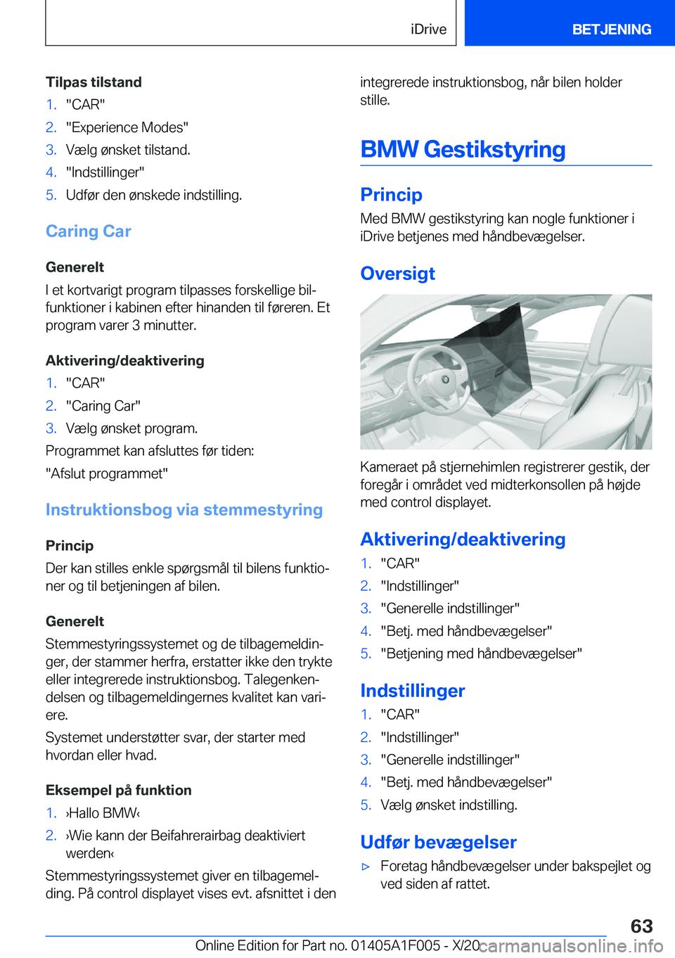 BMW X7 2021  InstruktionsbØger (in Danish) �T�i�l�p�a�s��t�i�l�s�t�a�n�d�1�.��C�A�R��2�.��E�x�p�e�r�i�e�n�c�e��M�o�d�e�s��3�.�V�æ�l�g��