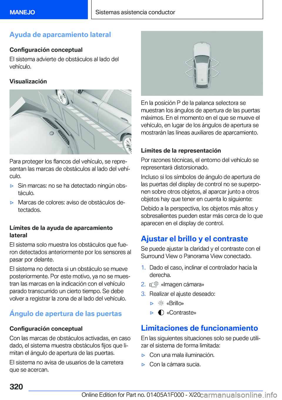 BMW X7 2021  Manuales de Empleo (in Spanish) �A�y�u�d�a��d�e��a�p�a�r�c�a�m�i�e�n�t�o��l�a�t�e�r�a�l
�C�o�n�f�i�g�u�r�a�c�i�