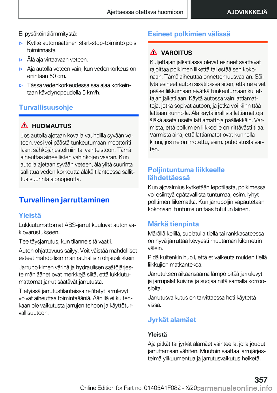 BMW X7 2021  Omistajan Käsikirja (in Finnish) �E�i��p�y�s�
