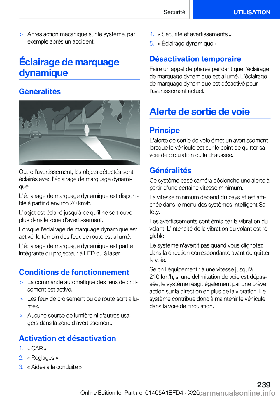BMW X7 2021  Notices Demploi (in French) 'x�A�p�r�è�s��a�c�t�i�o�n��m�é�c�a�n�i�q�u�e��s�u�r��l�e��s�y�s�t�è�m�e�,��p�a�r
�e�x�e�m�p�l�e��a�p�r�è�s��u�n��a�c�c�i�d�e�n�t�.
�
