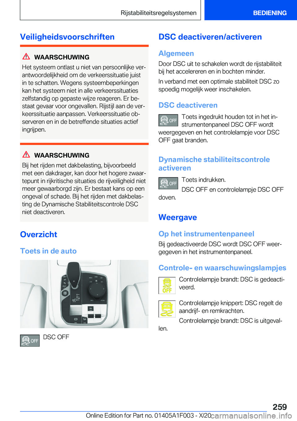 BMW X7 2021  Instructieboekjes (in Dutch) �V�e�i�l�i�g�h�e�i�d�s�v�o�o�r�s�c�h�r�i�f�t�e�n
�W�A�A�R�S�C�H�U�W�I�N�G
�H�e�t��s�y�s�t�e�e�m��o�n�t�l�a�s�t��u��n�i�e�t��v�a�n��p�e�r�s�o�o�n�l�i�j�k�e��v�e�rj
�a�n�t�w�o�o�r�d�e�l�i�j�k�h�