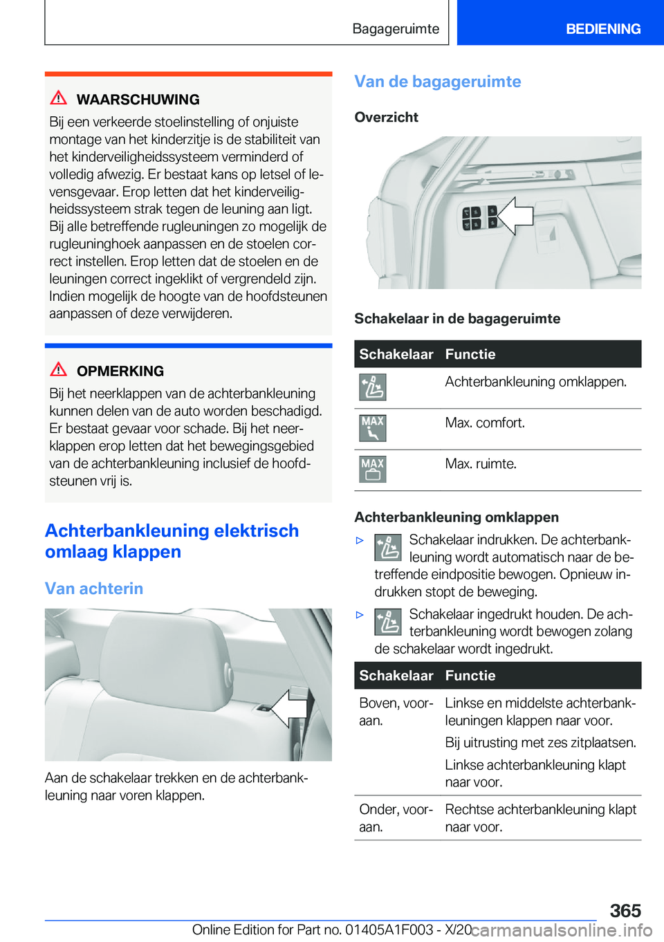 BMW X7 2021  Instructieboekjes (in Dutch) �W�A�A�R�S�C�H�U�W�I�N�G
�B�i�j��e�e�n��v�e�r�k�e�e�r�d�e��s�t�o�e�l�i�n�s�t�e�l�l�i�n�g��o�f��o�n�j�u�i�s�t�e
�m�o�n�t�a�g�e��v�a�n��h�e�t��k�i�n�d�e�r�z�i�t�j�e��i�s��d�e��s�t�a�b�i�l�i�t