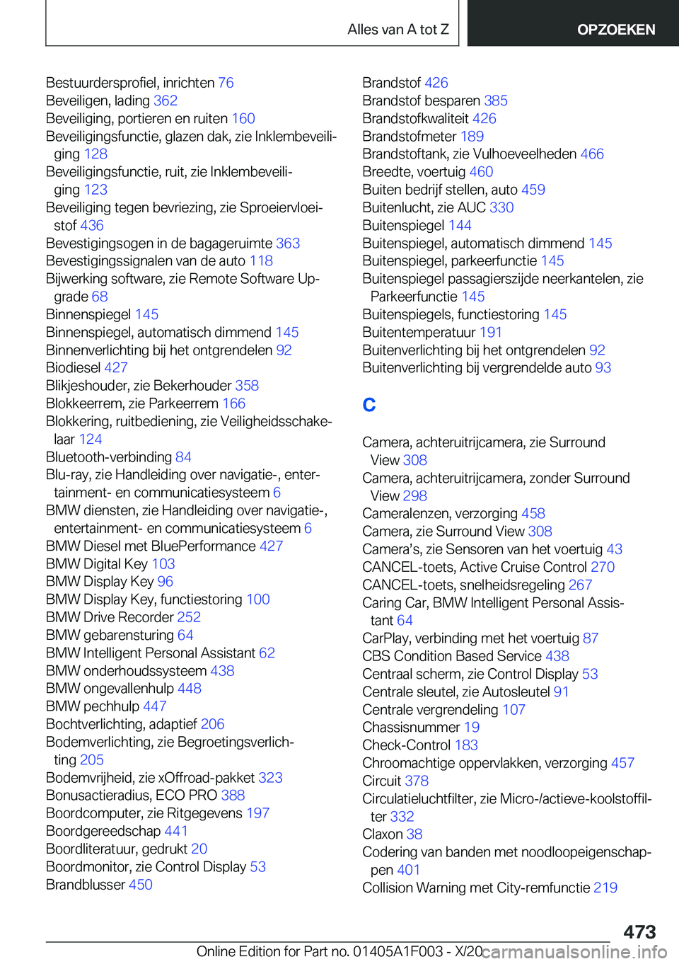BMW X7 2021  Instructieboekjes (in Dutch) �B�e�s�t�u�u�r�d�e�r�s�p�r�o�f�i�e�l�,��i�n�r�i�c�h�t�e�n��7�6�
�B�e�v�e�i�l�i�g�e�n�,��l�a�d�i�n�g� �3�6�2�
�B�e�v�e�i�l�i�g�i�n�g�,��p�o�r�t�i�e�r�e�n��e�n��r�u�i�t�e�n� �1�6�0�
�B�e�v�e�