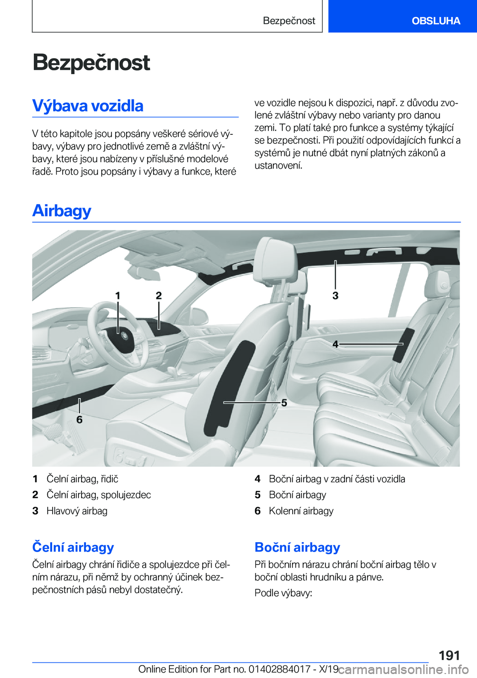 BMW X7 2020  Návod na použití (in Czech) �B�e�z�p�e�č�n�o�s�t�V�