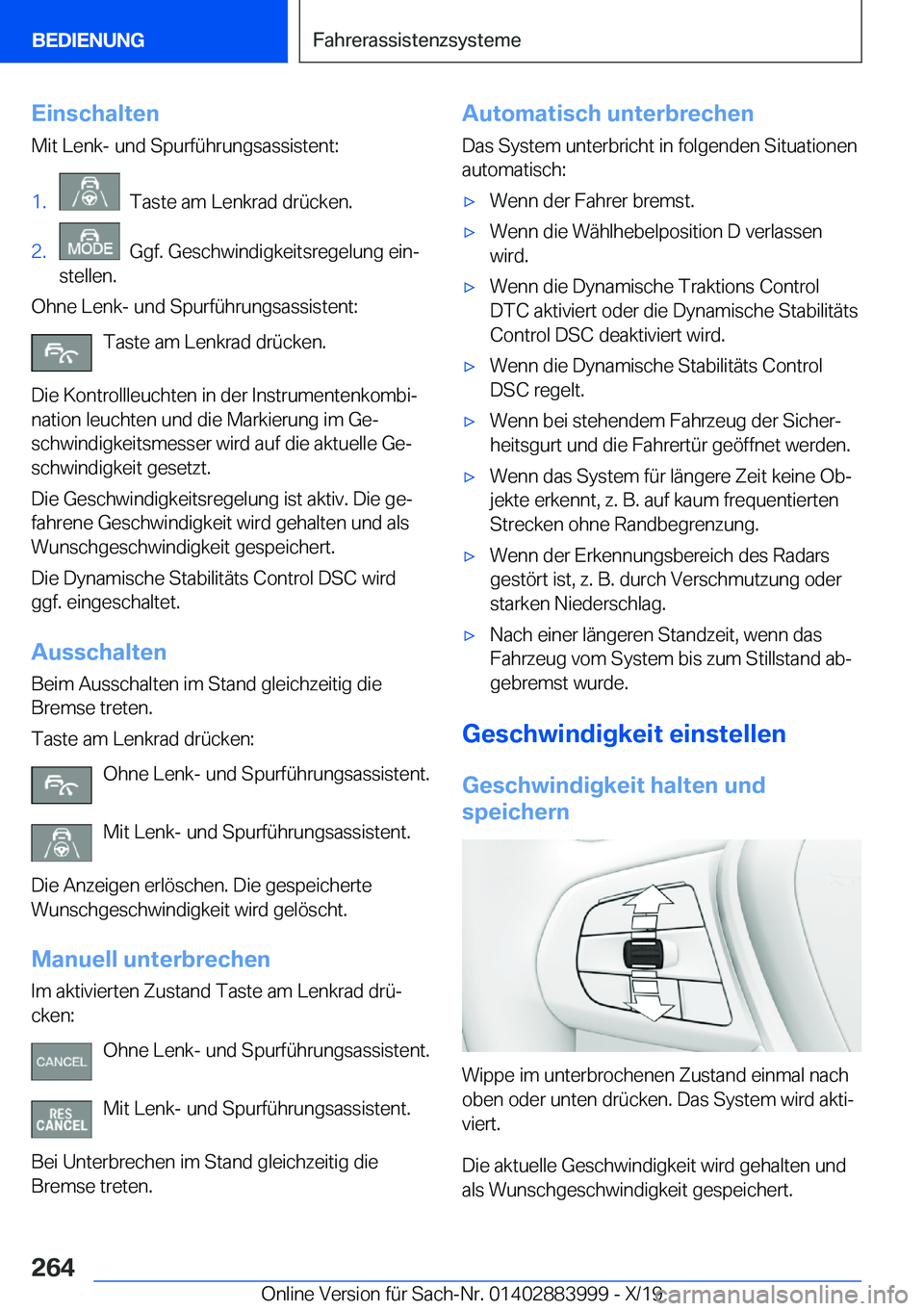BMW X7 2020  Betriebsanleitungen (in German) �E�i�n�s�c�h�a�l�t�e�n�M�i�t��L�e�n�k�-��u�n�d��S�p�u�r�f�