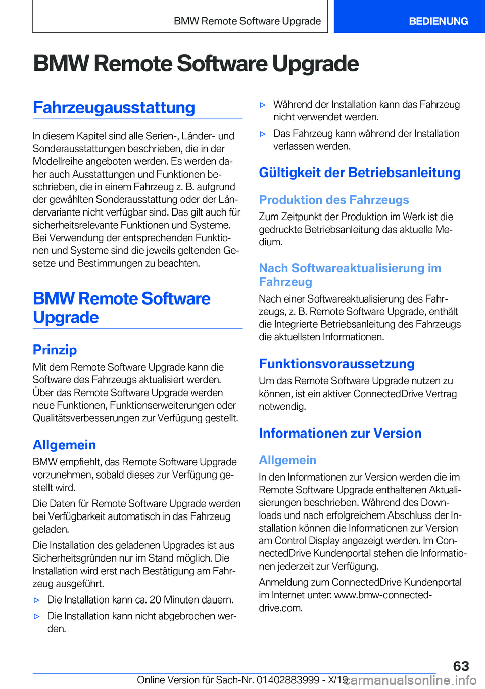 BMW X7 2020  Betriebsanleitungen (in German) �B�M�W��R�e�m�o�t�e��S�o�f�t�w�a�r�e��U�p�g�r�a�d�e�F�a�h�r�z�e�u�g�a�u�s�s�t�a�t�t�u�n�g
�I�n��d�i�e�s�e�m��K�a�p�i�t�e�l��s�i�n�d��a�l�l�e��S�e�r�i�e�n�-�,��L�