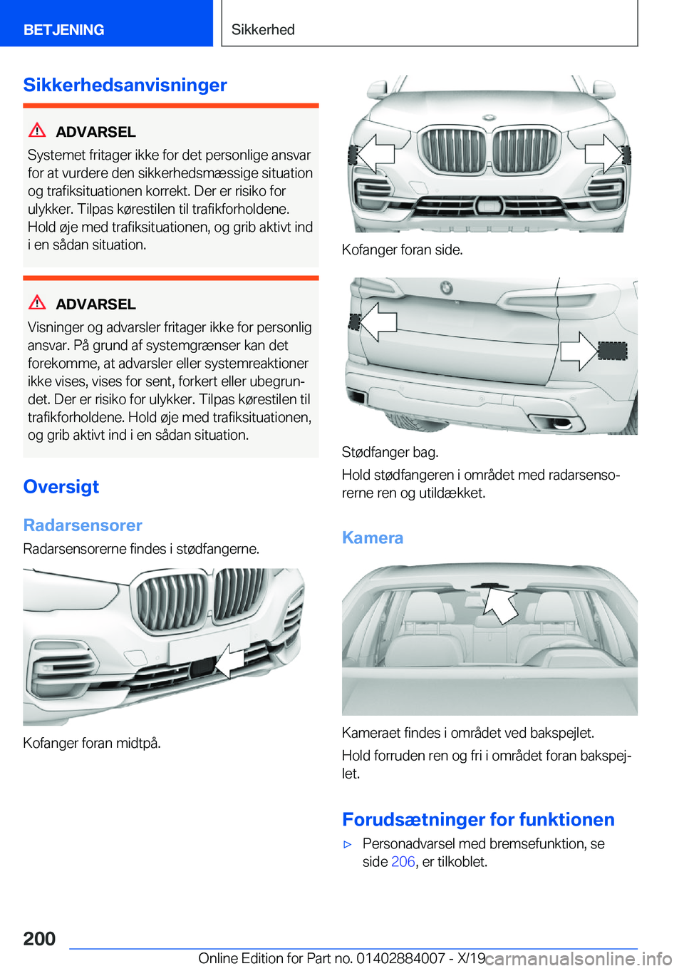 BMW X7 2020  InstruktionsbØger (in Danish) �S�i�k�k�e�r�h�e�d�s�a�n�v�i�s�n�i�n�g�e�r
�A�D�V�A�R�S�E�L
�S�y�s�t�e�m�e�t��f�r�i�t�a�g�e�r��i�k�k�e��f�o�r��d�e�t��p�e�r�s�o�n�l�i�g�e��a�n�s�v�a�r �f�o�r��a�t��v�u�r�d�e�r�e��d�e�n��s�i�
