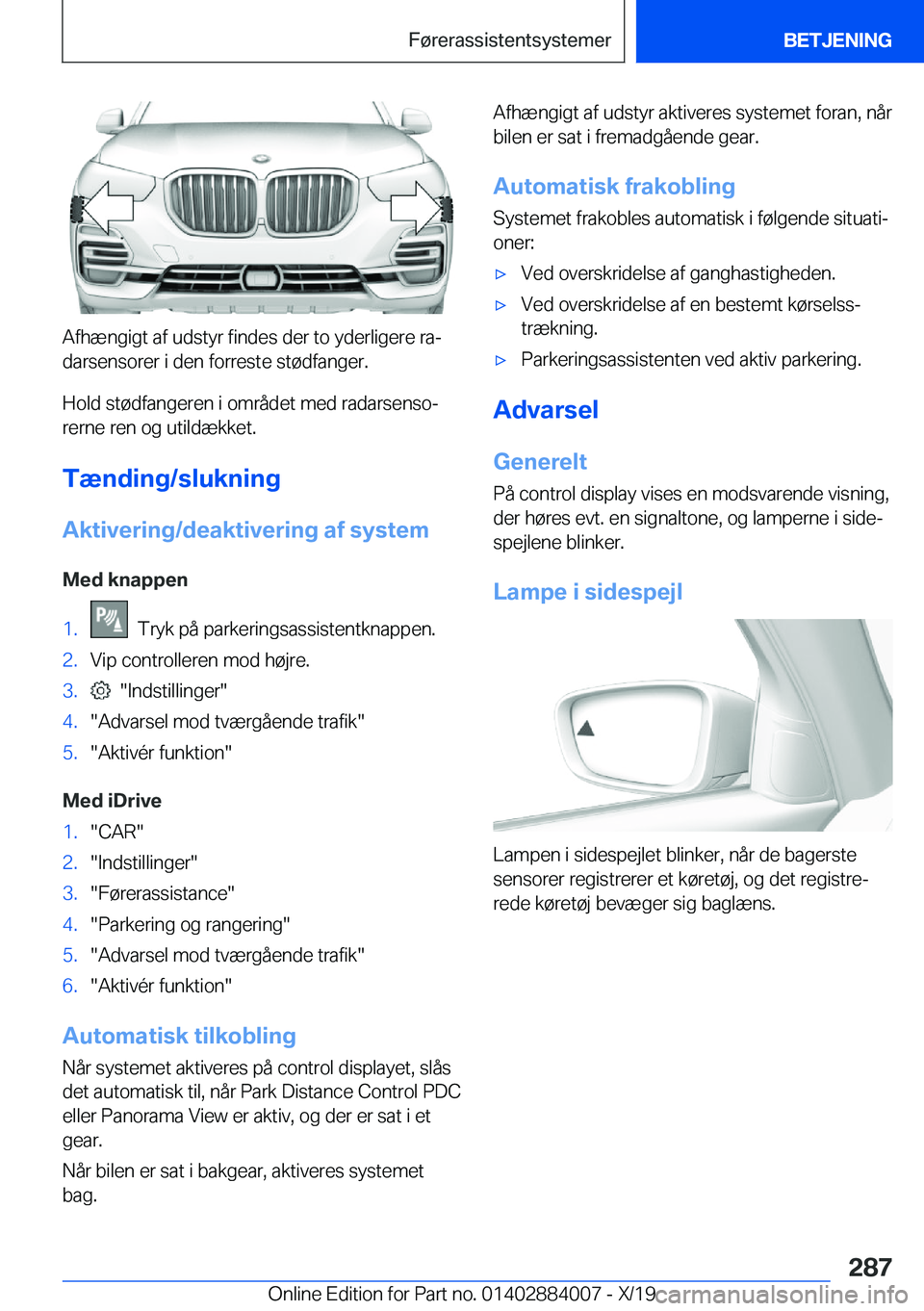 BMW X7 2020  InstruktionsbØger (in Danish) �A�f�h�æ�n�g�i�g�t��a�f��u�d�s�t�y�r��f�i�n�d�e�s��d�e�r��t�o��y�d�e�r�l�i�g�e�r�e��r�aj�d�a�r�s�e�n�s�o�r�e�r��i��d�e�n��f�o�r�r�e�s�t�e��s�t�