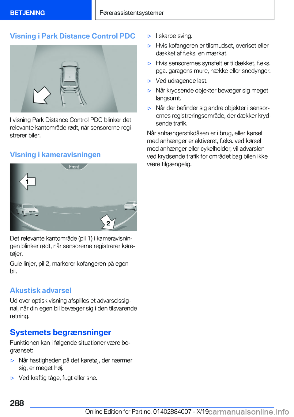 BMW X7 2020  InstruktionsbØger (in Danish) �V�i�s�n�i�n�g��i��P�a�r�k��D�i�s�t�a�n�c�e��C�o�n�t�r�o�l��P�D�C
�I��v�i�s�n�i�n�g��P�a�r�k��D�i�s�t�a�n�c�e��C�o�n�t�r�o�l��P�D�C��b�l�i�n�k�e�r��d�e�t
�r�e�l�e�v�a�n�t�e��k�a�n�t�o�m�r