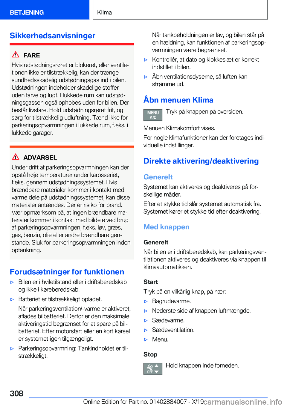 BMW X7 2020  InstruktionsbØger (in Danish) �S�i�k�k�e�r�h�e�d�s�a�n�v�i�s�n�i�n�g�e�r
�F�A�R�E
�H�v�i�s��u�d�s�t�