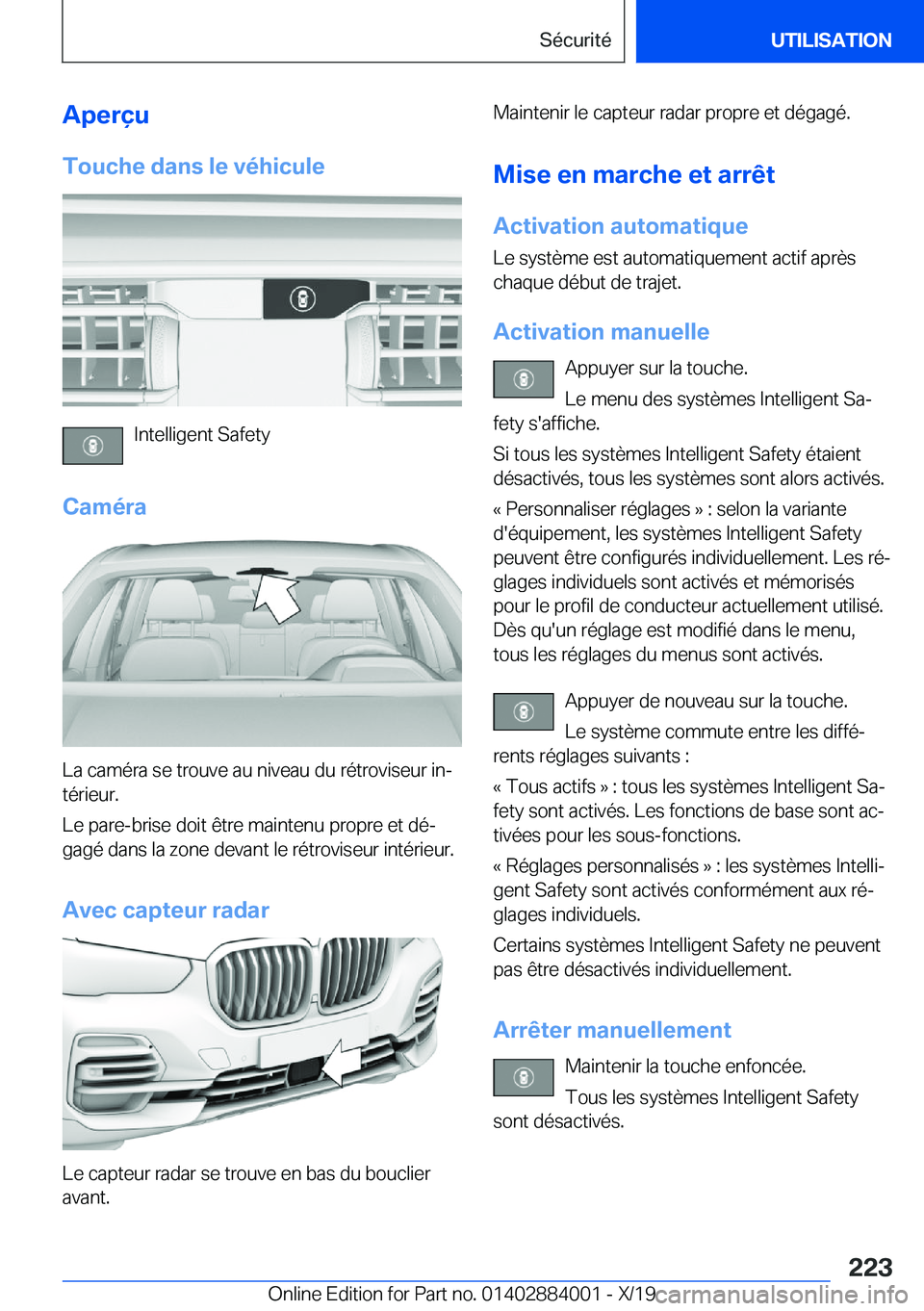 BMW X7 2020  Notices Demploi (in French) �A�p�e�r�ç�u
�T�o�u�c�h�e��d�a�n�s��l�e��v�é�h�i�c�u�l�e
�I�n�t�e�l�l�i�g�e�n�t��S�a�f�e�t�y
�C�a�m�é�r�a
�L�a��c�a�m�é�r�a��s�e��t�r�o�u�v�e��a�u��n�i�v�e�a�u��d�u��r�é�t�r�o�v�i�s�e�