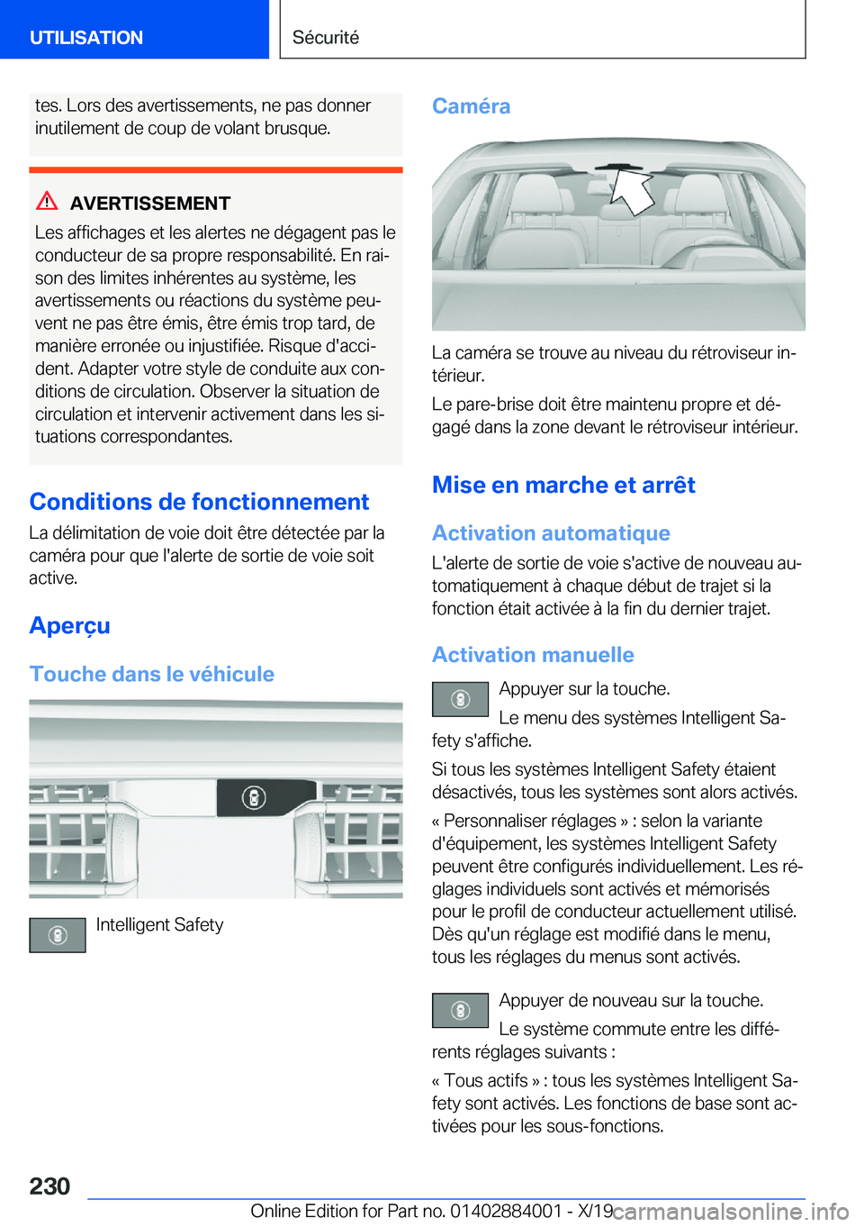 BMW X7 2020  Notices Demploi (in French) �t�e�s�.��L�o�r�s��d�e�s��a�v�e�r�t�i�s�s�e�m�e�n�t�s�,��n�e��p�a�s��d�o�n�n�e�r
�i�n�u�t�i�l�e�m�e�n�t��d�e��c�o�u�p��d�e��v�o�l�a�n�t��b�r�u�s�q�u�e�.
�A�V�E�R�T�I�S�S�E�M�E�N�T
�L�e�s��