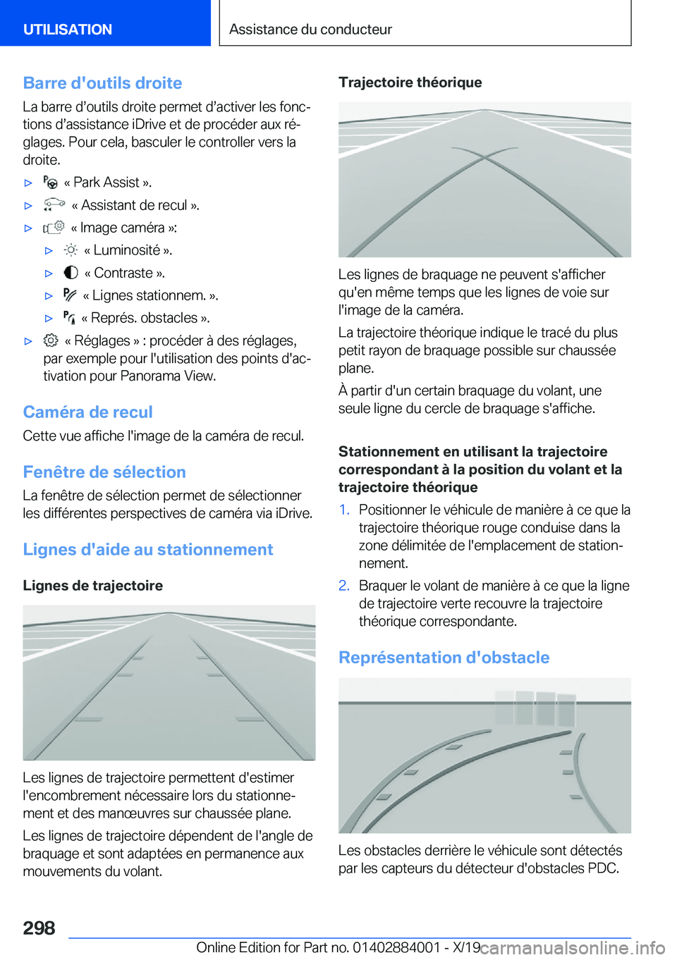 BMW X7 2020  Notices Demploi (in French) �B�a�r�r�e��d�'�o�u�t�i�l�s��d�r�o�i�t�e�L�a��b�a�r�r�e��ds�o�u�t�i�l�s��d�r�o�i�t�e��p�e�r�m�e�t��ds�a�c�t�i�v�e�r��l�e�s��f�o�n�cj
�t�i�o�n�s��ds�a�s�s�i�s�t�a�n�c�e��i�D�r�i�v�e�