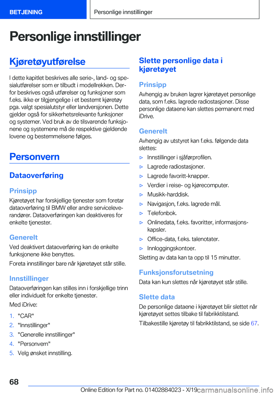 BMW X7 2020  InstruksjonsbØker (in Norwegian) �P�e�r�s�o�n�l�i�g�e��i�n�n�s�t�i�l�l�i�n�g�e�r�K�j�