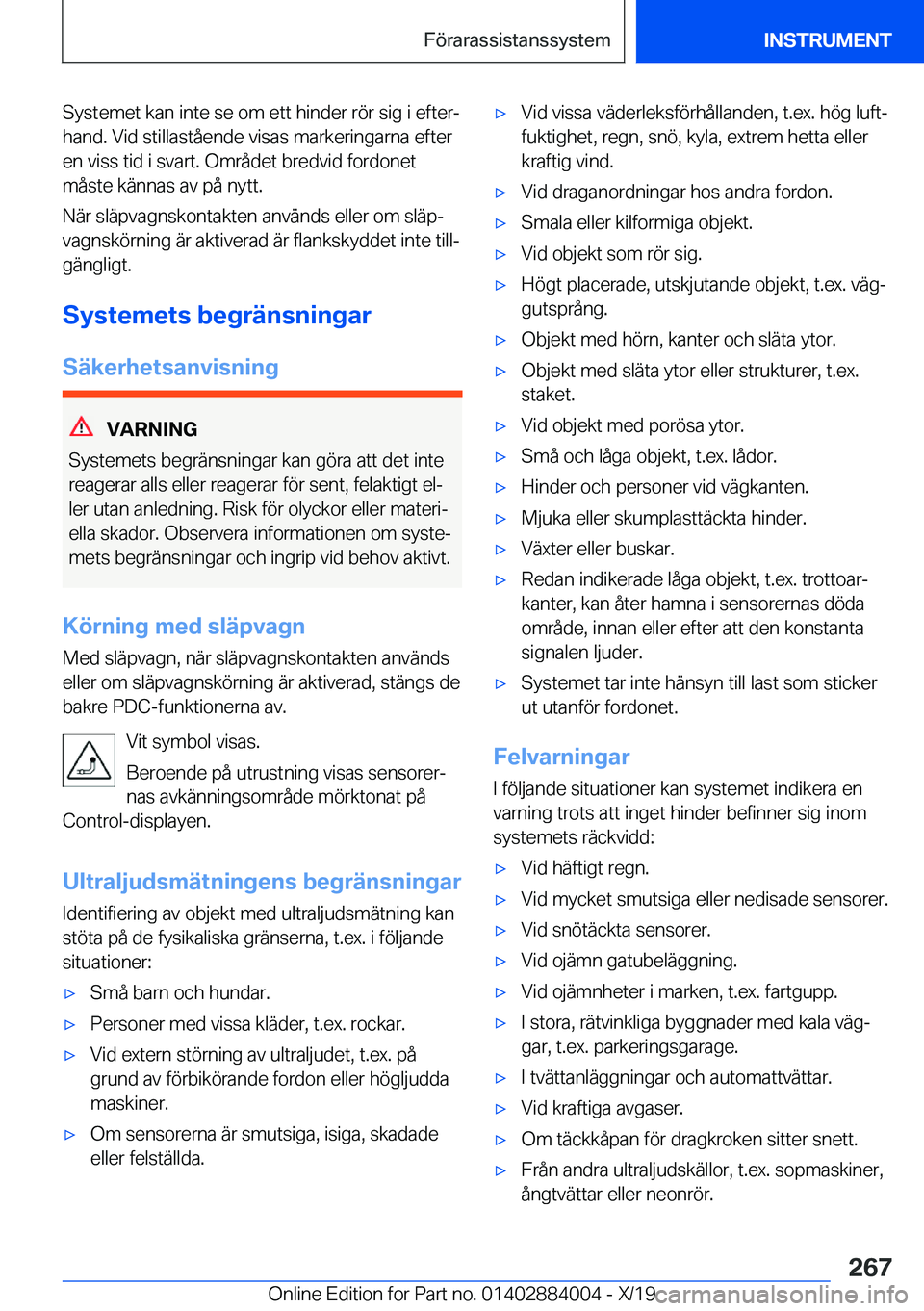 BMW X7 2020  InstruktionsbÖcker (in Swedish) �S�y�s�t�e�m�e�t��k�a�n��i�n�t�e��s�e��o�m��e�t�t��h�i�n�d�e�r��r�