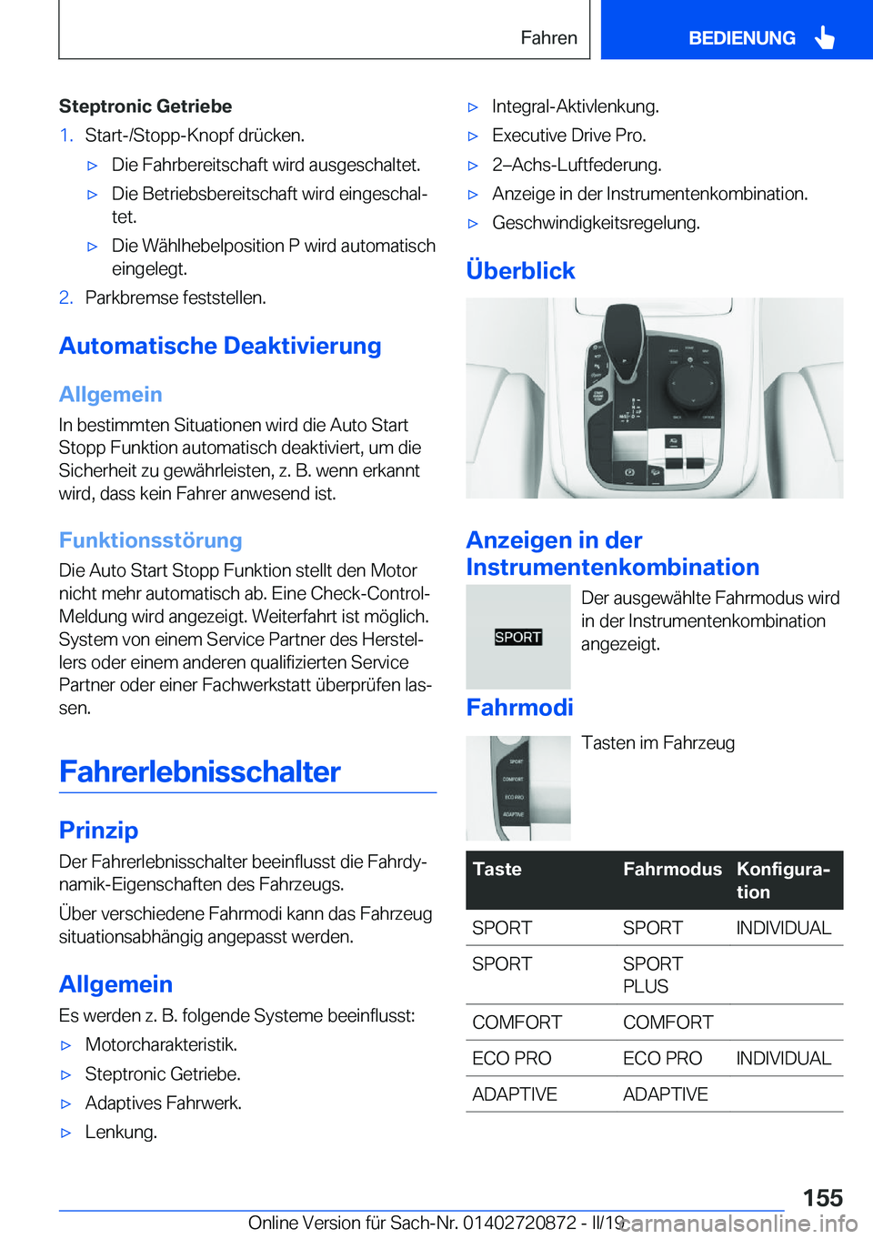 BMW X7 2019  Betriebsanleitungen (in German) �S�t�e�p�t�r�o�n�i�c��G�e�t�r�i�e�b�e�1�.�S�t�a�r�t�-�/�S�t�o�p�p�-�K�n�o�p�f��d�r�