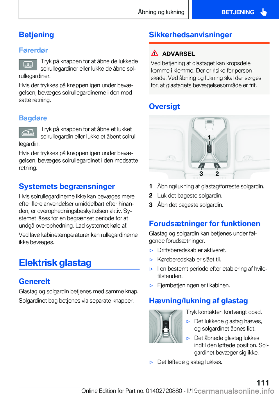 BMW X7 2019  InstruktionsbØger (in Danish) �B�e�t�j�e�n�i�n�g�F�