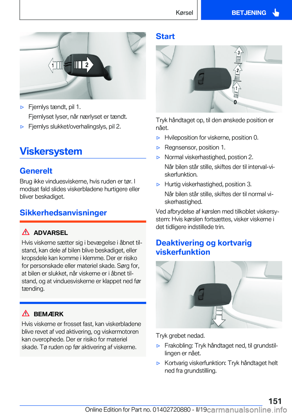 BMW X7 2019  InstruktionsbØger (in Danish) 'x�F�j�e�r�n�l�y�s��t�æ�n�d�t�,��p�i�l��1�.
�F�j�e�r�n�l�y�s�e�t��l�y�s�e�r�,��n�å�r��n�æ�r�l�y�s�e�t��e�r��t�æ�n�d�t�.'x�F�j�e�r�n�l�y�s��s�l�u�k�k�e�t�/�o�v�e�r�h�a�l�i�n�g�s�l�