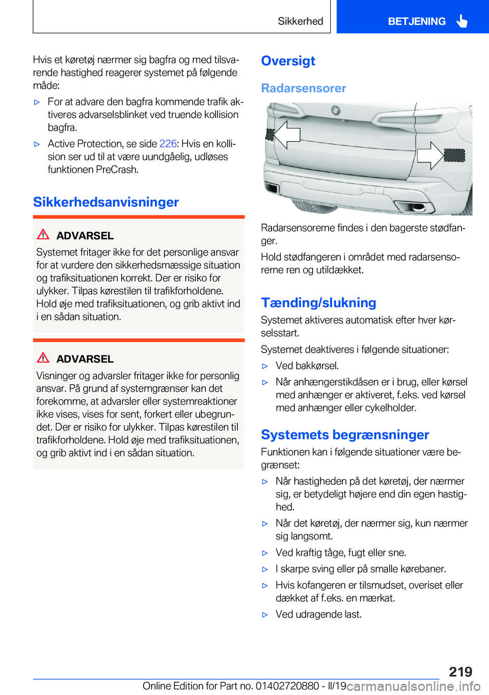 BMW X7 2019  InstruktionsbØger (in Danish) �H�v�i�s��e�t��k�