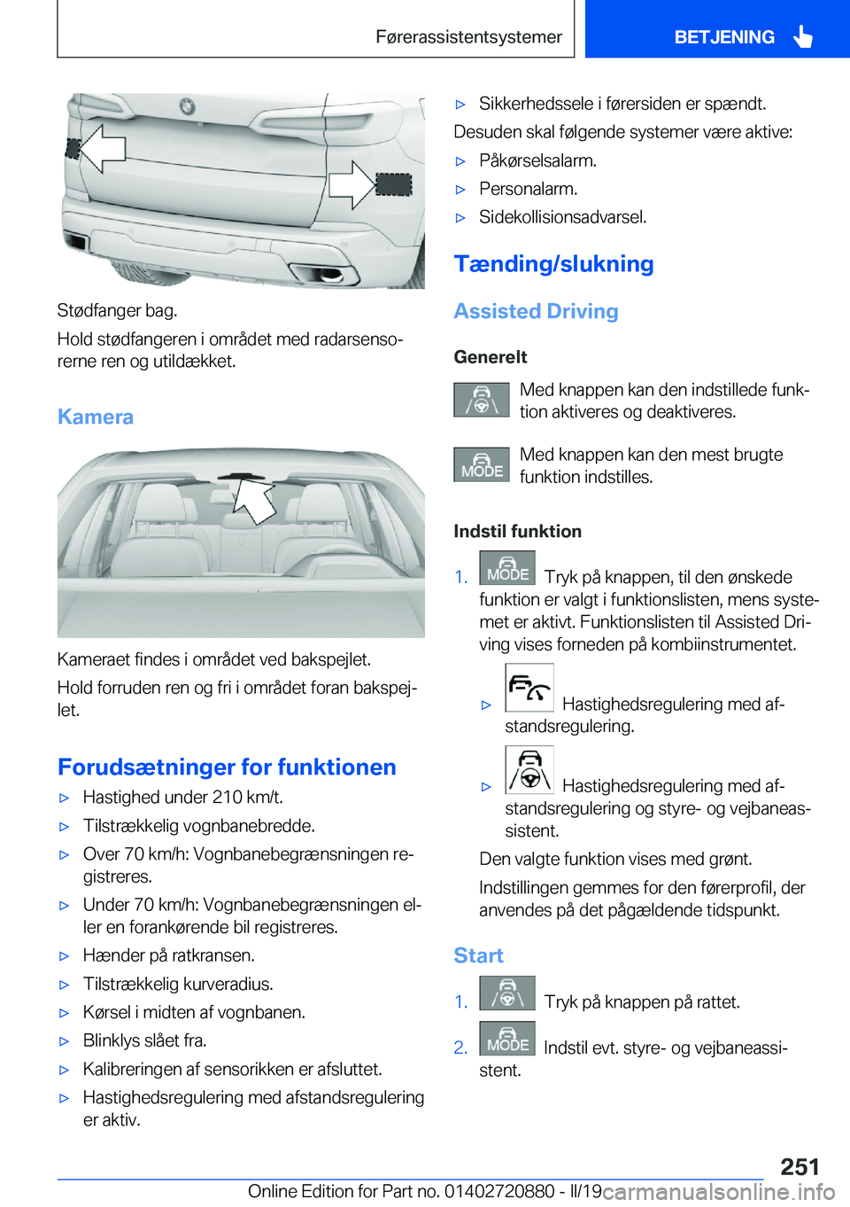 BMW X7 2019  InstruktionsbØger (in Danish) �S�t�