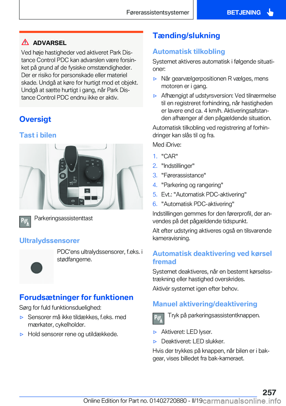 BMW X7 2019  InstruktionsbØger (in Danish) �A�D�V�A�R�S�E�L
�V�e�d��h�