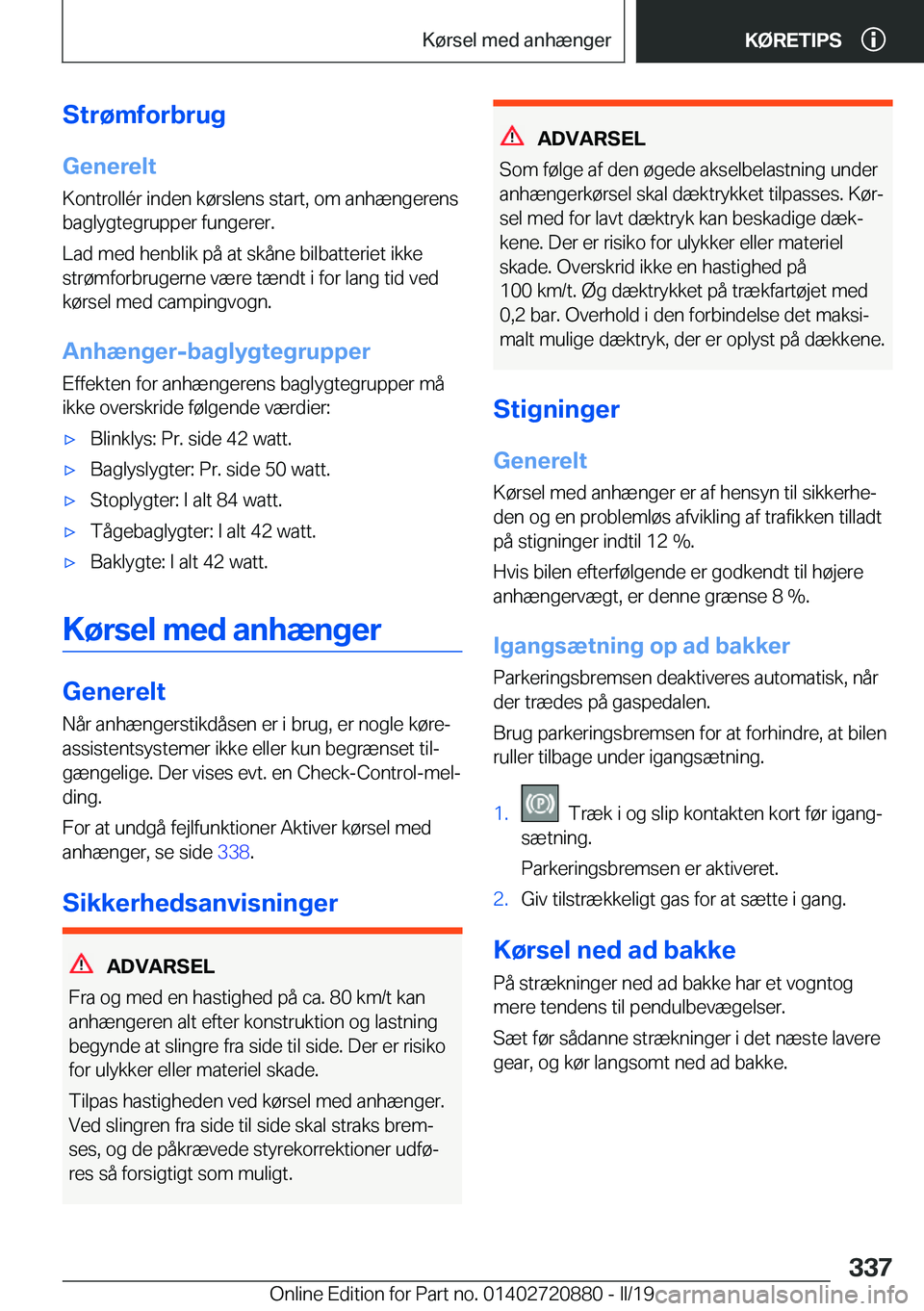 BMW X7 2019  InstruktionsbØger (in Danish) �S�t�r�