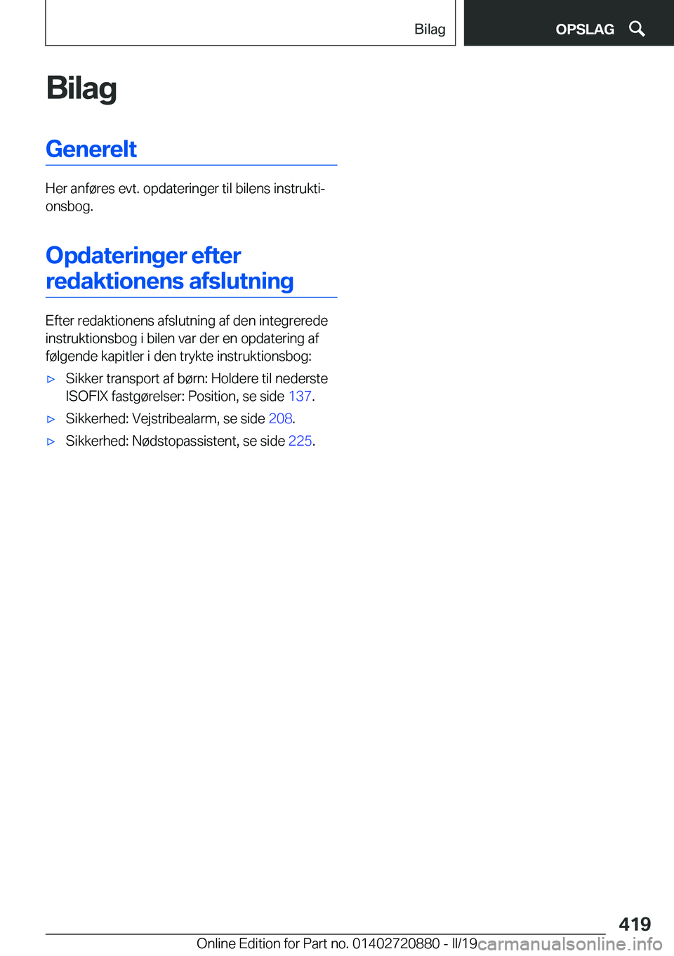 BMW X7 2019  InstruktionsbØger (in Danish) �B�i�l�a�g�G�e�n�e�r�e�l�t
�H�e�r��a�n�f�