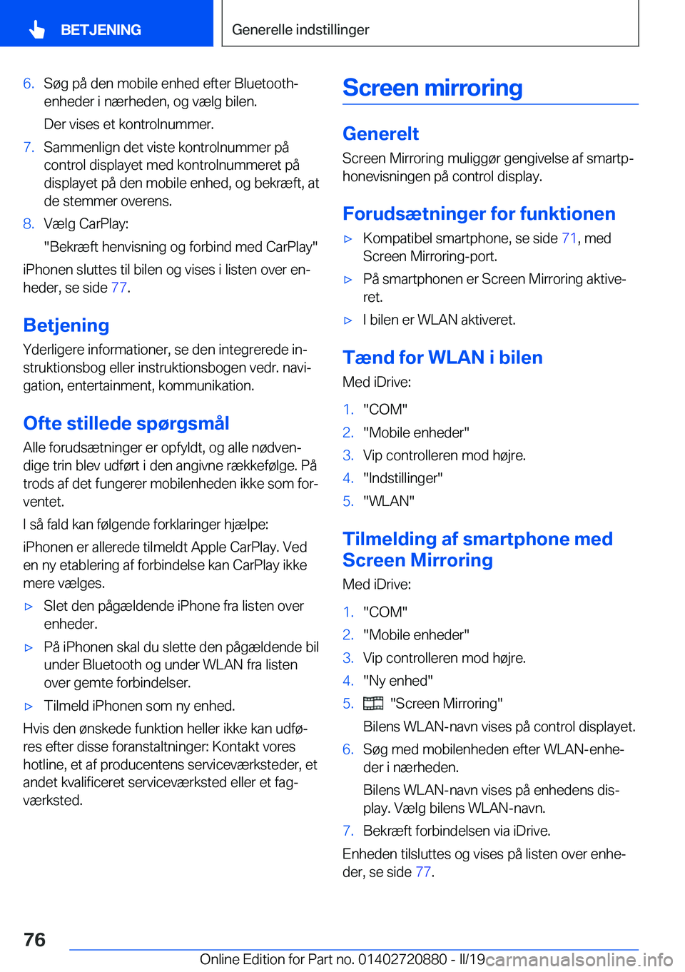 BMW X7 2019  InstruktionsbØger (in Danish) �6�.�S�