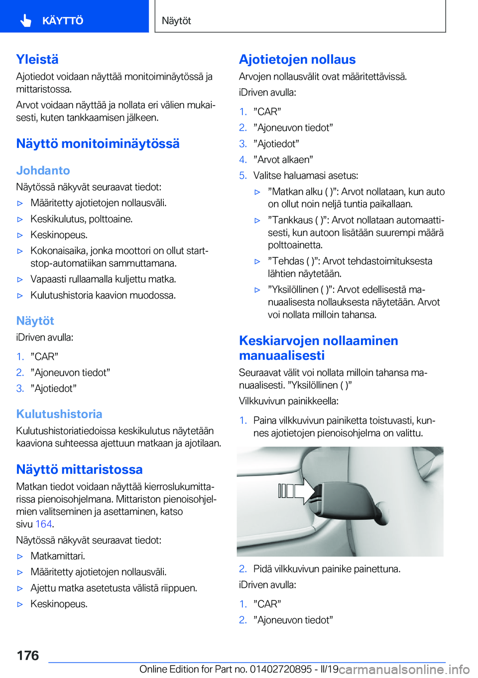 BMW X7 2019  Omistajan Käsikirja (in Finnish) �Y�l�e�i�s�t�