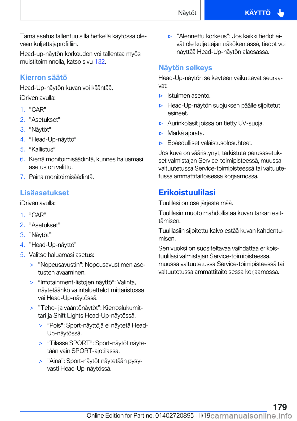 BMW X7 2019  Omistajan Käsikirja (in Finnish) �T�