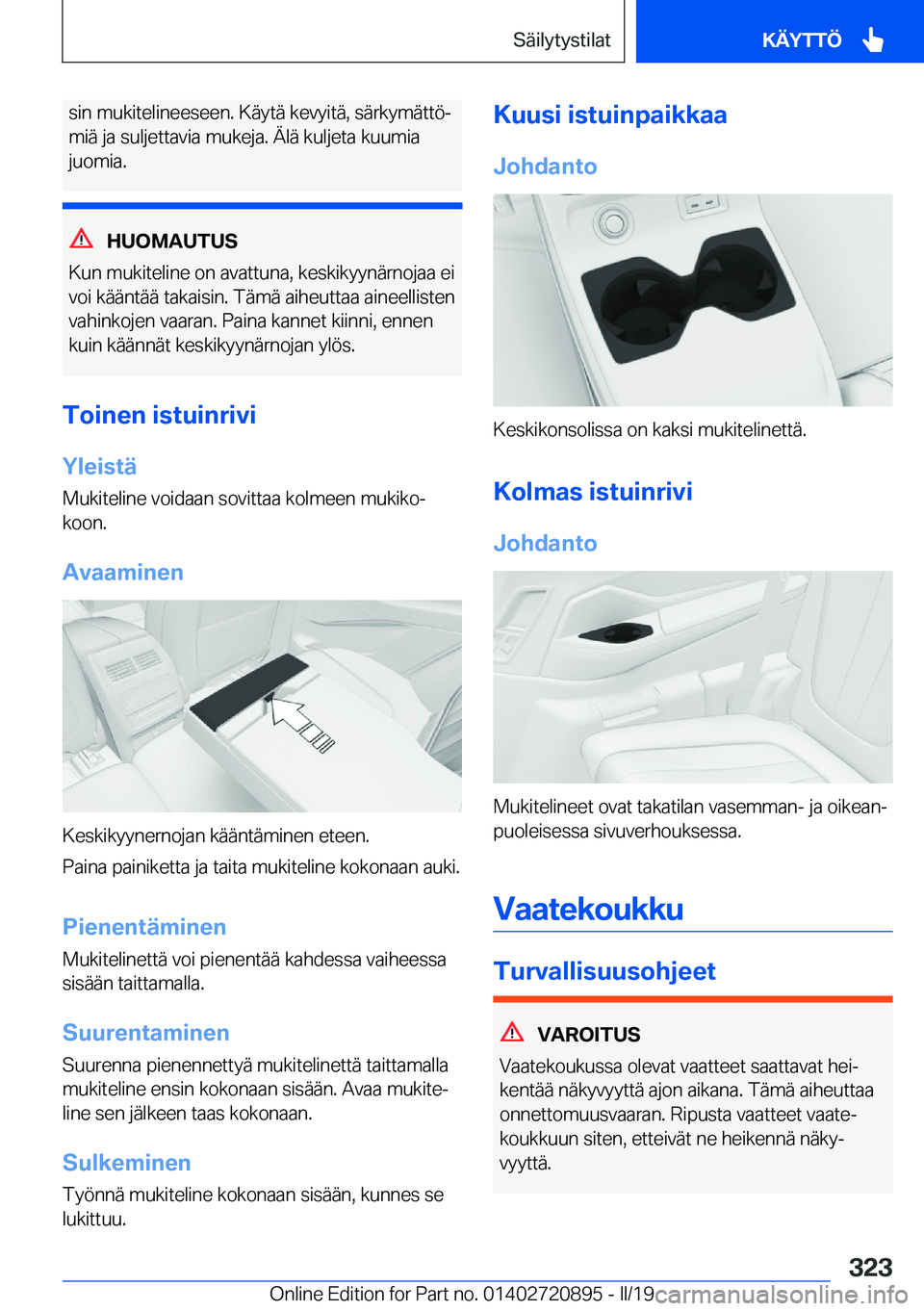 BMW X7 2019  Omistajan Käsikirja (in Finnish) �s�i�n��m�u�k�i�t�e�l�i�n�e�e�s�e�e�n�.��K�