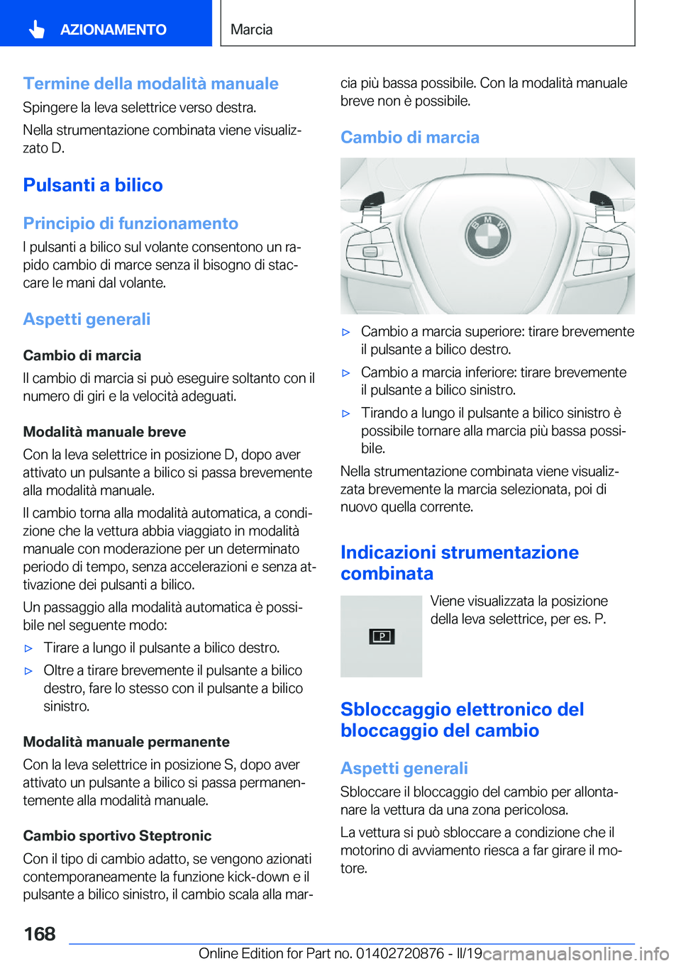 BMW X7 2019  Libretti Di Uso E manutenzione (in Italian) �T�e�r�m�i�n�e��d�e�l�l�a��m�o�d�a�l�i�t�