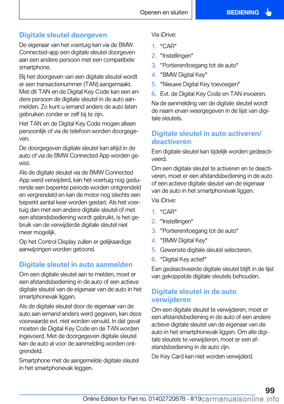 BMW X7 2019  Instructieboekjes (in Dutch) �D�i�g�i�t�a�l�e��s�l�e�u�t�e�l��d�o�o�r�g�e�v�e�n�D�e��e�i�g�e�n�a�a�r��v�a�n��h�e�t��v�o�e�r�t�u�i�g��k�a�n��v�i�a��d�e��B�M�W�C�o�n�n�e�c�t�e�d�-�a�p�p��e�e�n��d�i�g�i�t�a�l�e��s�l�e�u
