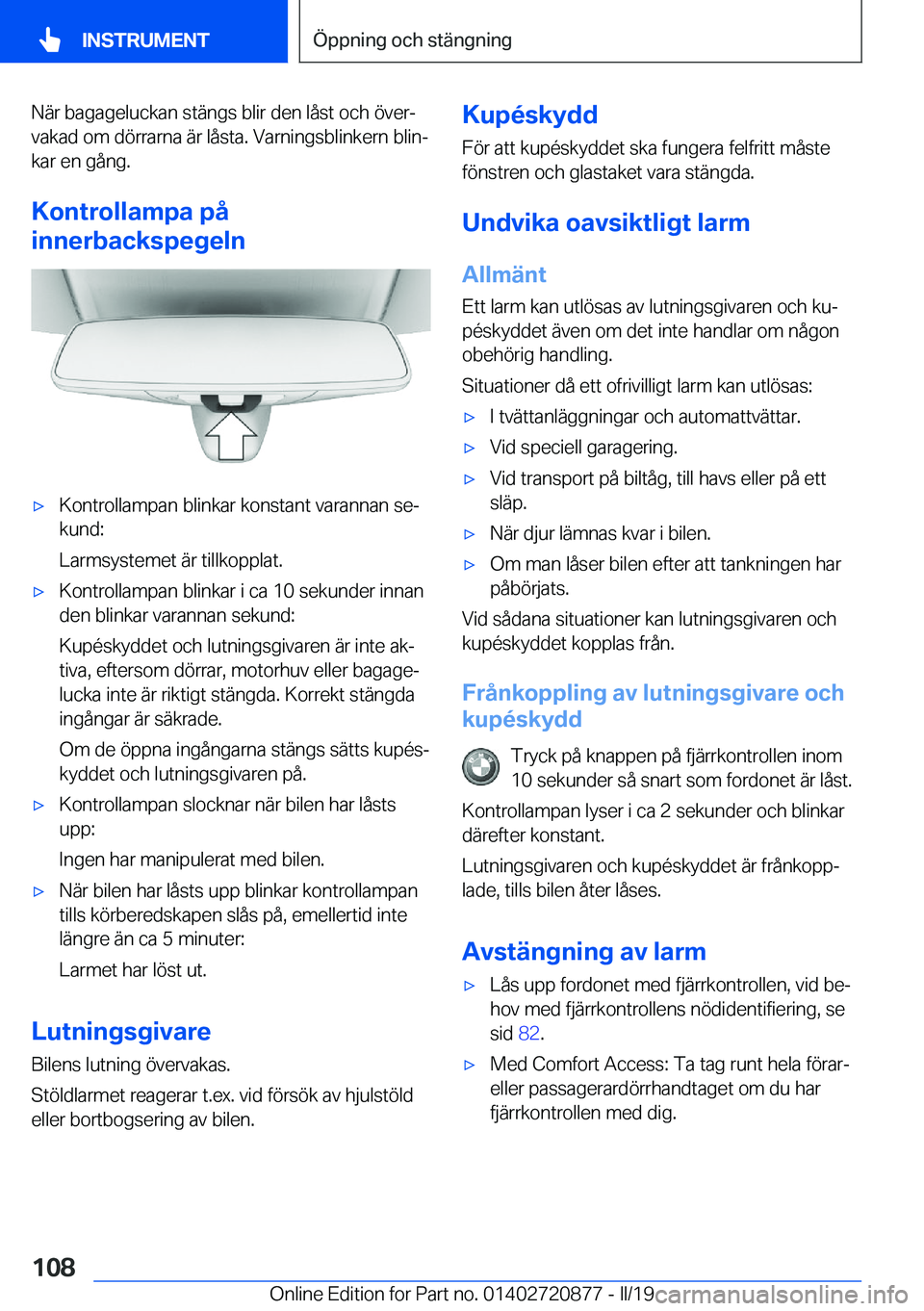 BMW X7 2019  InstruktionsbÖcker (in Swedish) �N�ä�r��b�a�g�a�g�e�l�u�c�k�a�n��s�t�ä�n�g�s��b�l�i�r��d�e�n��l�å�s�t��o�c�h��