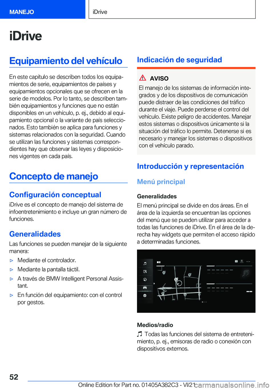 BMW Z4 2022  Manuales de Empleo (in Spanish) �i�D�r�i�v�e�E�q�u�i�p�a�m�i�e�n�t�o��d�e�l��v�e�h�