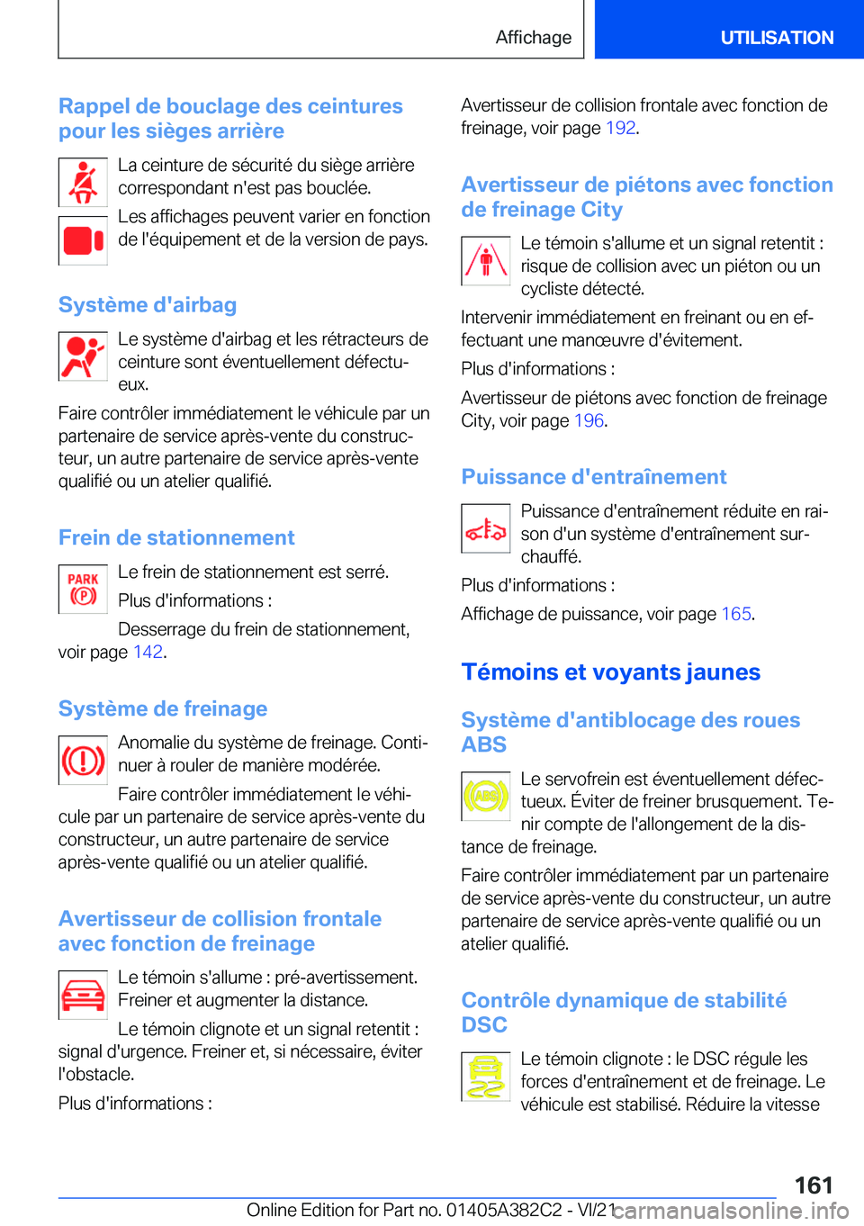 BMW Z4 2022  Notices Demploi (in French) �R�a�p�p�e�l��d�e��b�o�u�c�l�a�g�e��d�e�s��c�e�i�n�t�u�r�e�s
�p�o�u�r��l�e�s��s�i�è�g�e�s��a�r�r�i�è�r�e
�L�a��c�e�i�n�t�u�r�e��d�e��s�é�c�u�r�i�t�é��d�u��s�i�è�g�e��a�r�r�i�è�r�e�c