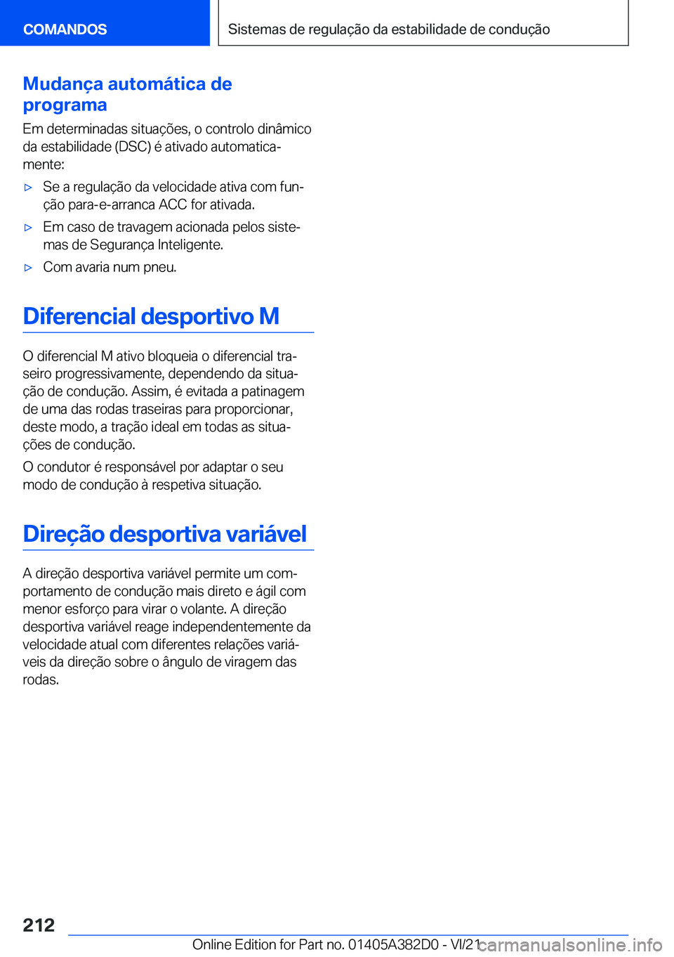 BMW Z4 2022  Manual do condutor (in Portuguese) �M�u�d�a�n�