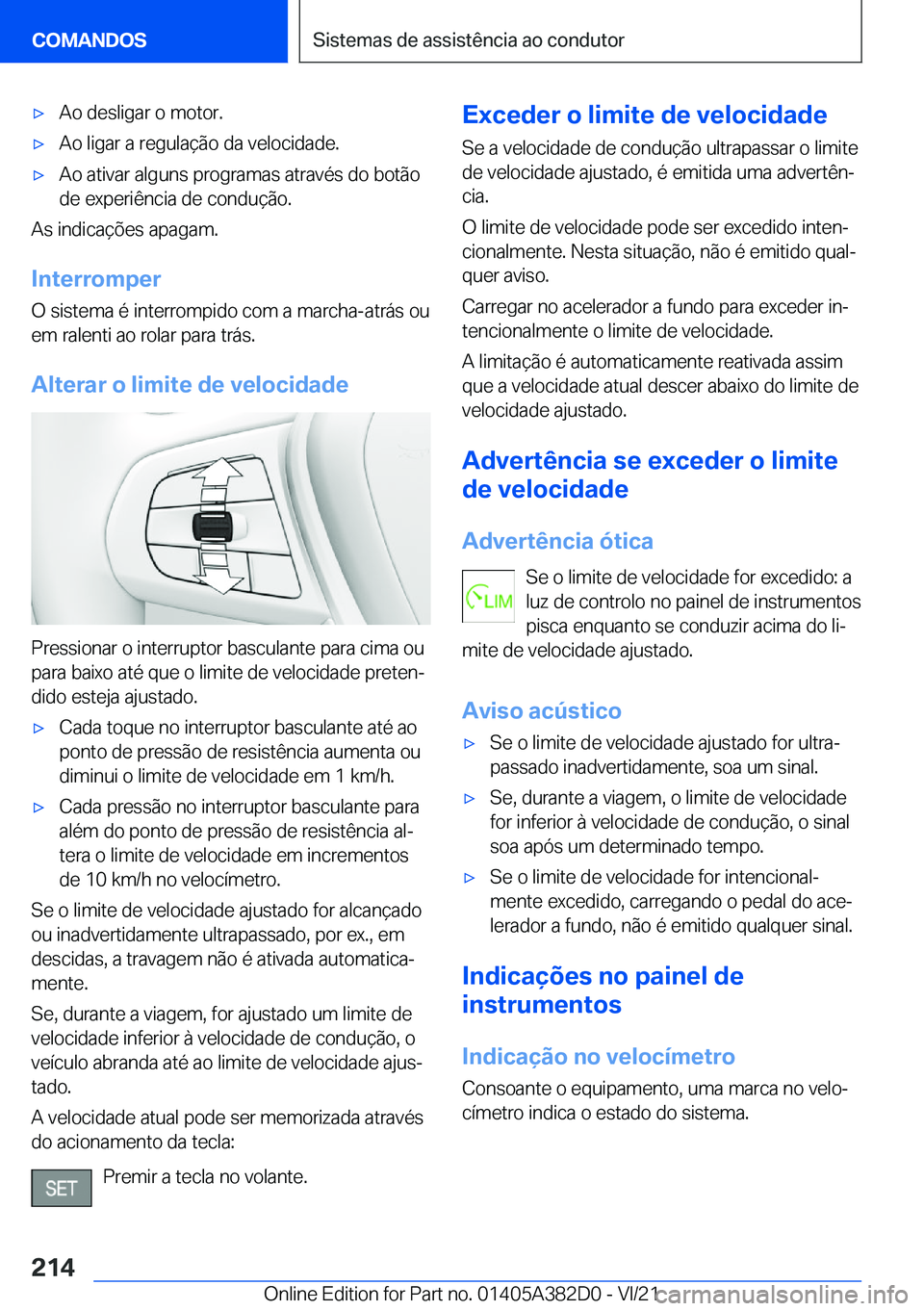 BMW Z4 2022  Manual do condutor (in Portuguese) x�A�o��d�e�s�l�i�g�a�r��o��m�o�t�o�r�.x�A�o��l�i�g�a�r��a��r�e�g�u�l�a�