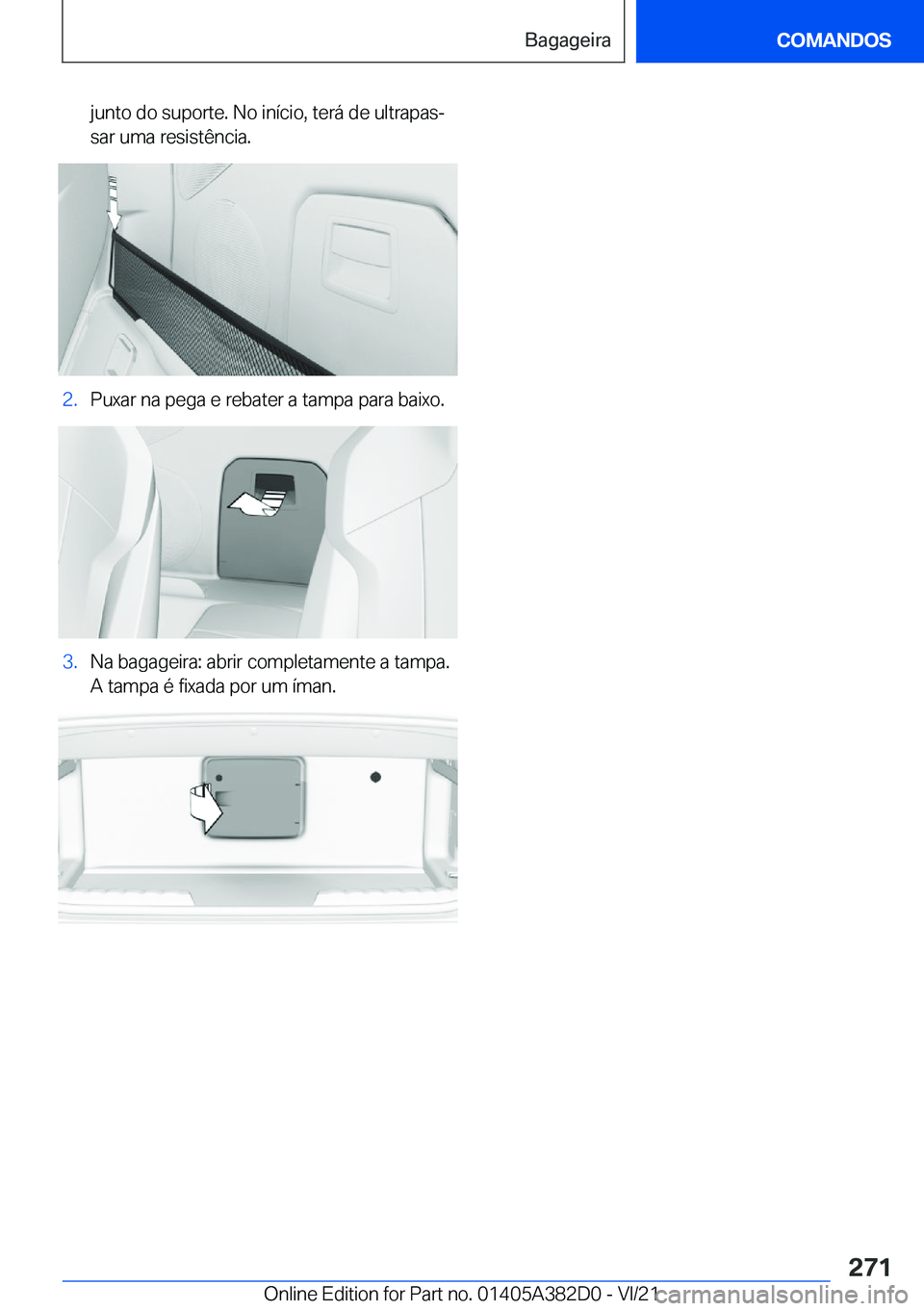 BMW Z4 2022  Manual do condutor (in Portuguese) �j�u�n�t�o��d�o��s�u�p�o�r�t�e�.��N�o��i�n�