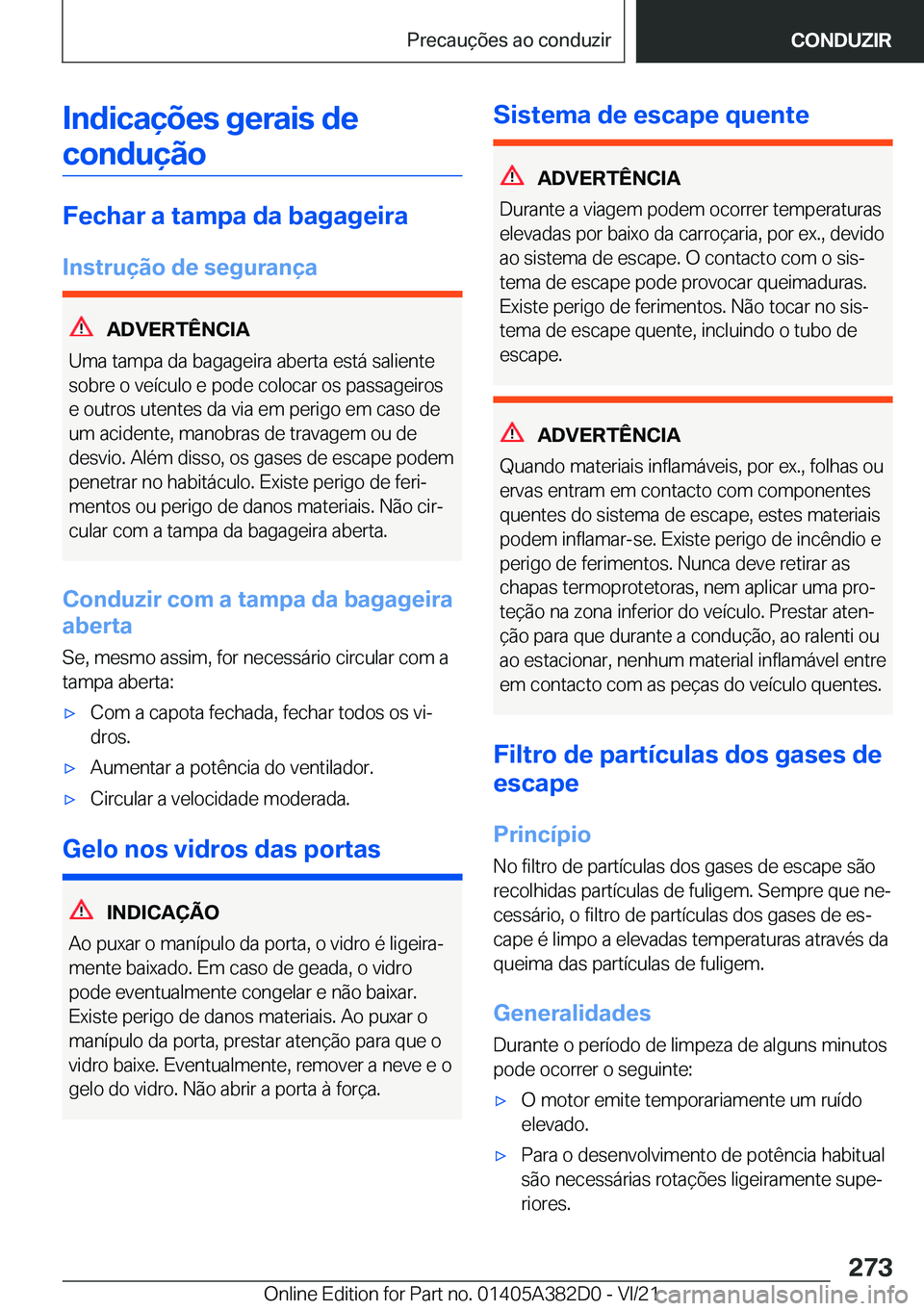 BMW Z4 2022  Manual do condutor (in Portuguese) �I�n�d�i�c�a�