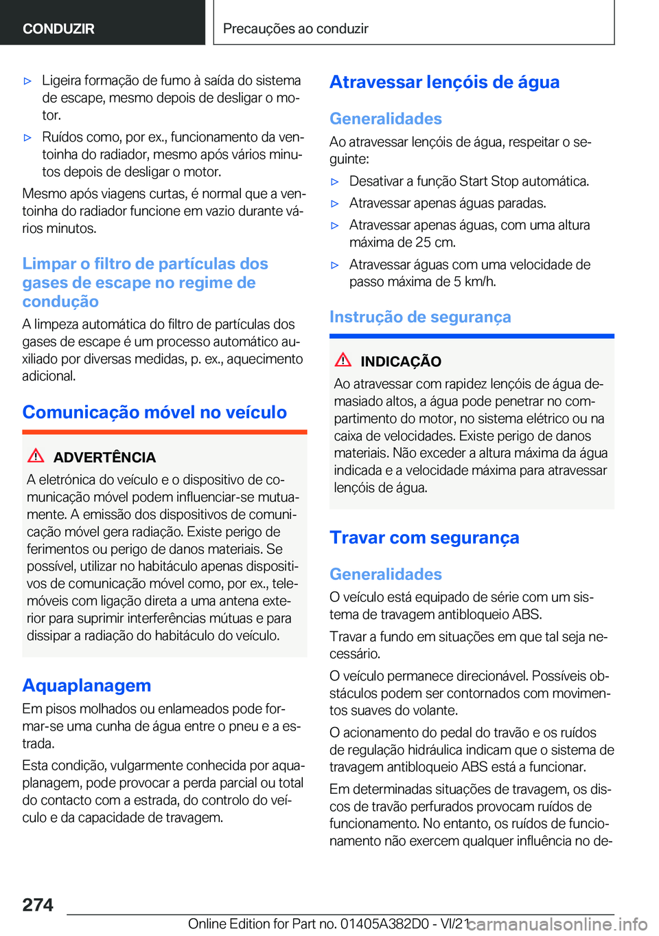 BMW Z4 2022  Manual do condutor (in Portuguese) x�L�i�g�e�i�r�a��f�o�r�m�a�