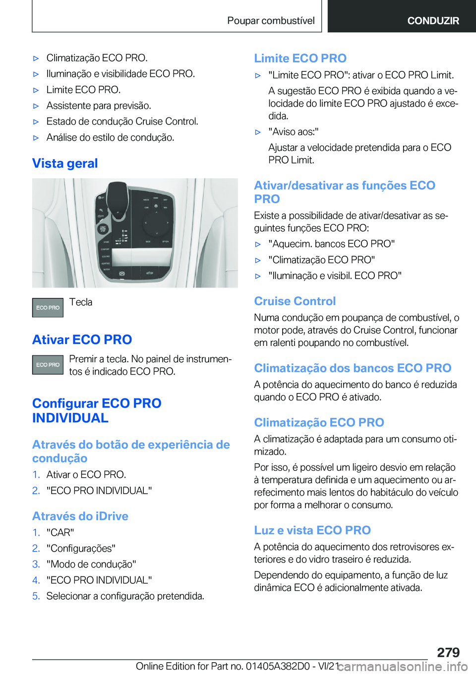 BMW Z4 2022  Manual do condutor (in Portuguese) x�C�l�i�m�a�t�i�z�a�