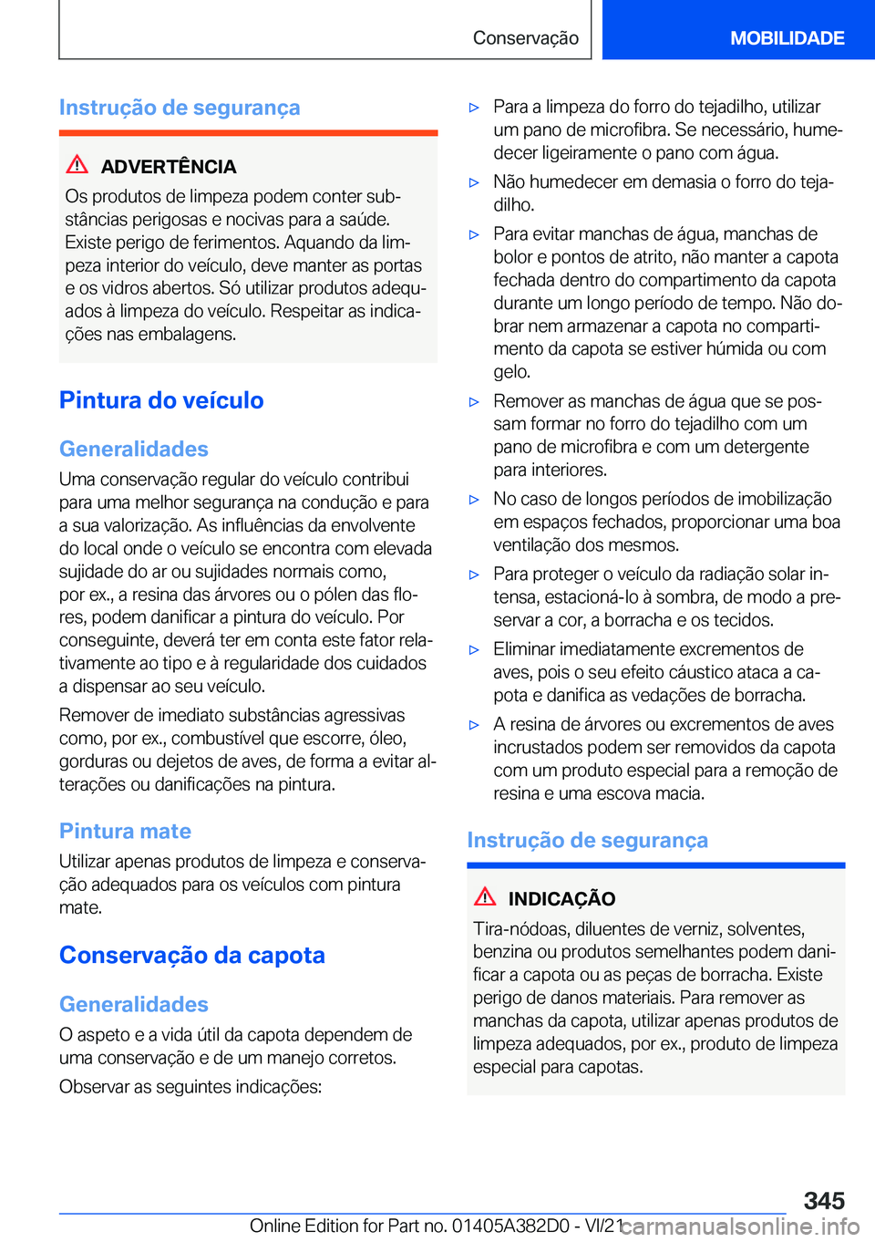 BMW Z4 2022  Manual do condutor (in Portuguese) �I�n�s�t�r�u�