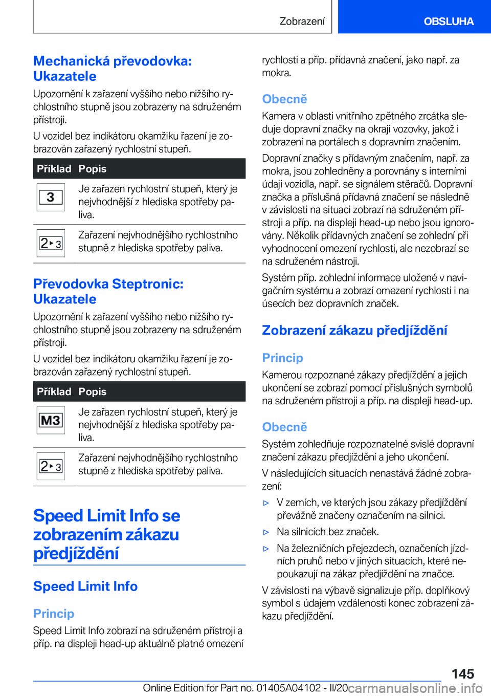 BMW Z4 2020  Návod na použití (in Czech) �M�e�c�h�a�n�i�c�k�