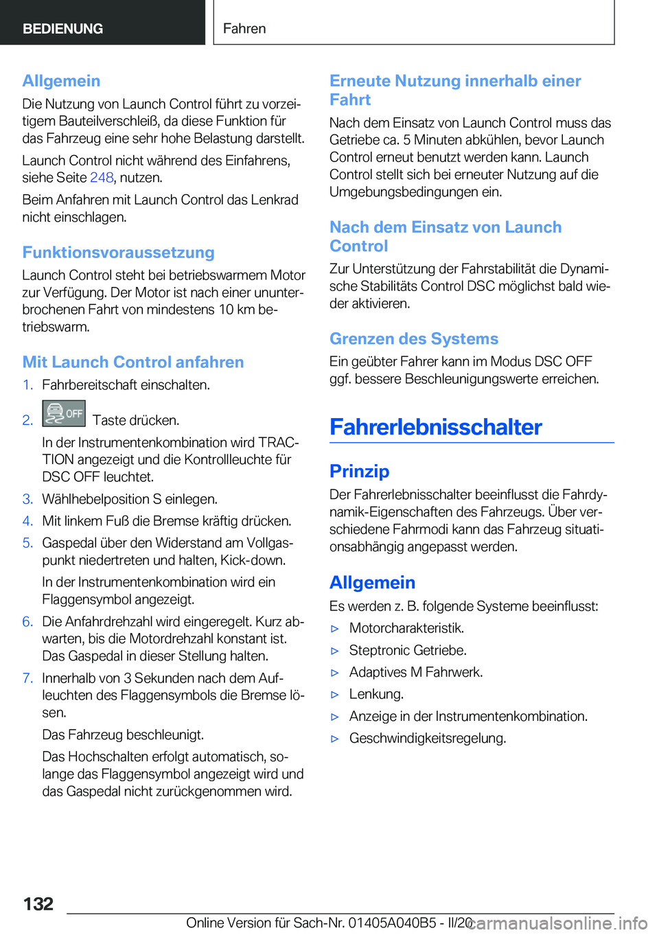 BMW Z4 2020  Betriebsanleitungen (in German) �A�l�l�g�e�m�e�i�n�D�i�e��N�u�t�z�u�n�g��v�o�n��L�a�u�n�c�h��C�o�n�t�r�o�l��f�