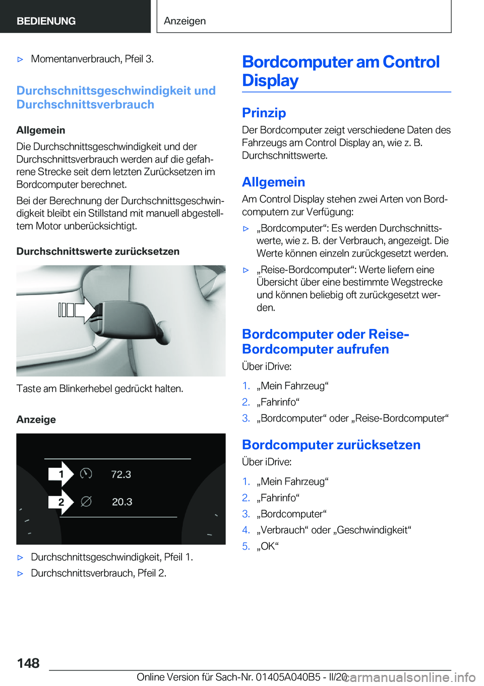 BMW Z4 2020  Betriebsanleitungen (in German) 'x�M�o�m�e�n�t�a�n�v�e�r�b�r�a�u�c�h�,��P�f�e�i�l��3�.
�D�u�r�c�h�s�c�h�n�i�t�t�s�g�e�s�c�h�w�i�n�d�i�g�k�e�i�t��u�n�d
�D�u�r�c�h�s�c�h�n�i�t�t�s�v�e�r�b�r�a�u�c�h
�A�l�l�g�e�m�e�i�n
�D�i�e��D