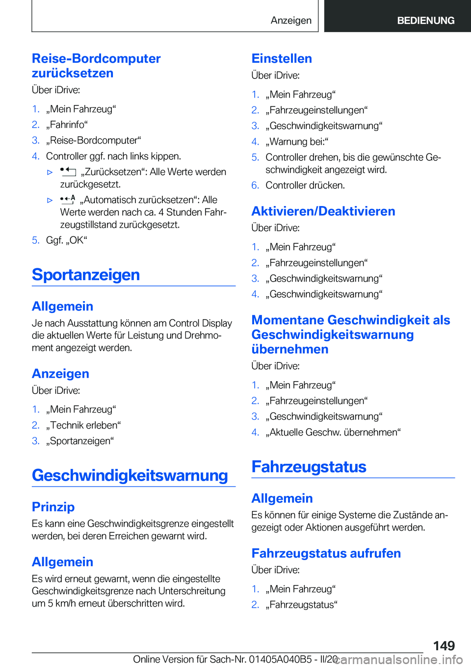 BMW Z4 2020  Betriebsanleitungen (in German) �R�e�i�s�e�-�B�o�r�d�c�o�m�p�u�t�e�r
�z�u�r�