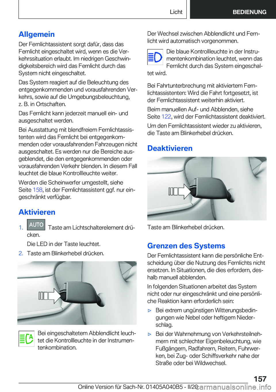 BMW Z4 2020  Betriebsanleitungen (in German) �A�l�l�g�e�m�e�i�n
�D�e�r��F�e�r�n�l�i�c�h�t�a�s�s�i�s�t�e�n�t��s�o�r�g�t��d�a�f�