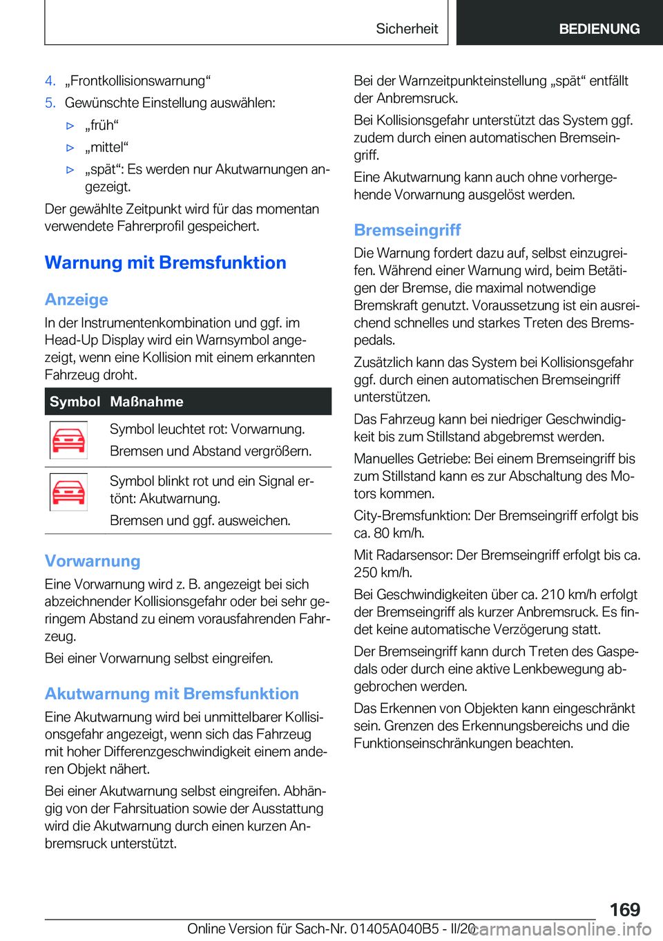 BMW Z4 2020  Betriebsanleitungen (in German) �4�.x�F�r�o�n�t�k�o�l�l�i�s�i�o�n�s�w�a�r�n�u�n�gv�5�.�G�e�w�