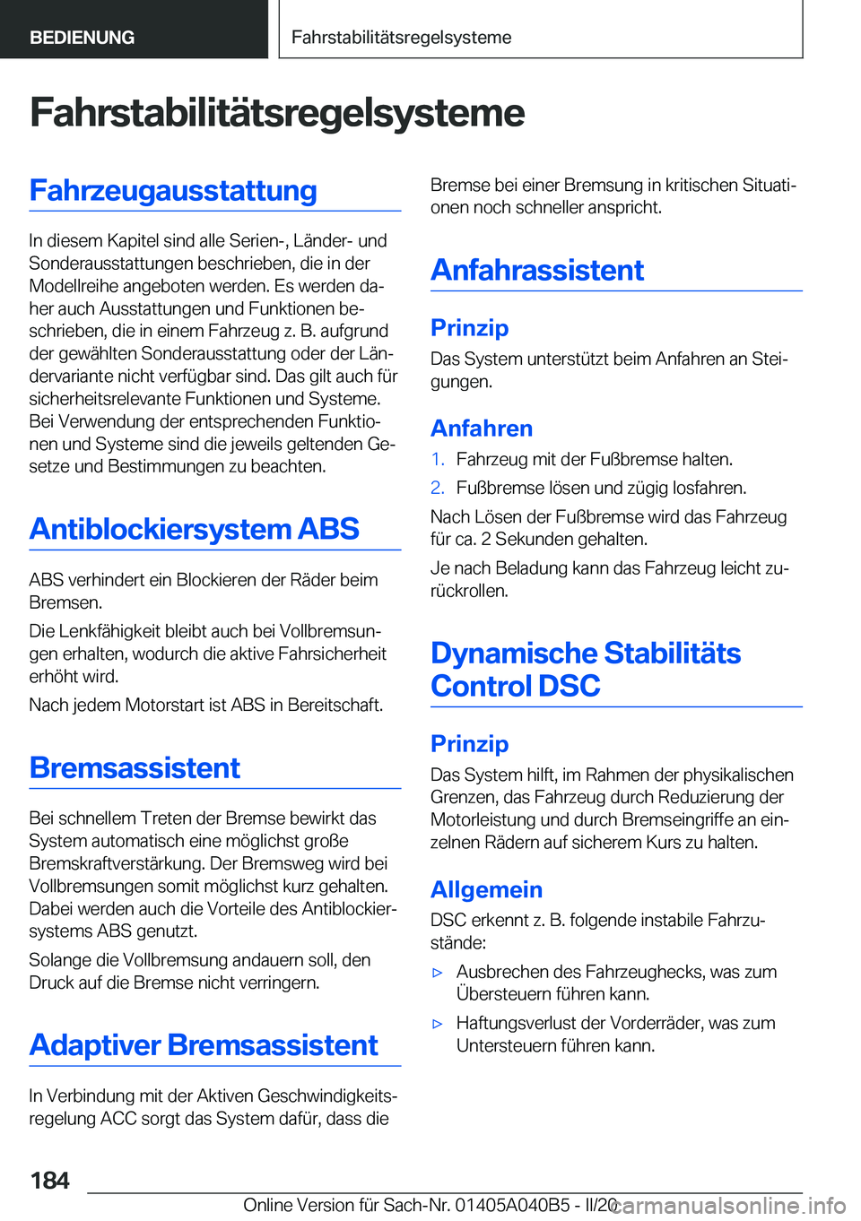 BMW Z4 2020  Betriebsanleitungen (in German) �F�a�h�r�s�t�a�b�i�l�i�t�